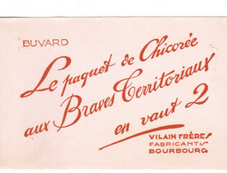 BUVARD CHICORÉE AUX BRAVES TERRITORIAUX Vilain Frères Bien Voir Les 2 Scans - Café & Thé