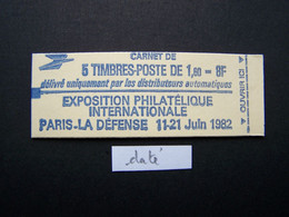 2155-C1 CARNET DATE DU 28.8.81 FERME 5 TIMBRES SABINE DE GANDON 1,60 ROUGE PHILEXFRANCE 82 - Modernos : 1959-…