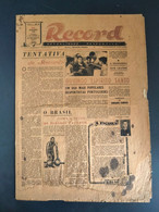 JORNAL RECORD Nº 1 - 26 De NOVEMBRO 1949 - 8 PAGINAS DESDOBRAVEL - RARO - Sport