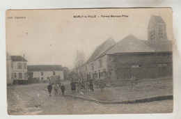 CPA MARLY LA VILLE (Val D'Oise) - Ferme Marcou Filou - Marly La Ville