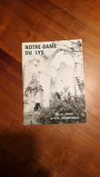 Notre Dame Du Lys   Par  A.Dimier & R.H.Delabrouille  "Art & Tourisme" - Ohne Zuordnung