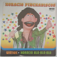 Horacio Pinchadiscos - Watios / Horacio Bla-bla-bla - Año 1981 - Otros - Canción Española