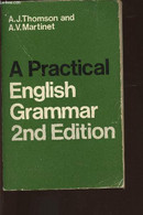A Practical English Grammar - Thomson A.J., Martiner A.V. - 1975 - Langue Anglaise/ Grammaire