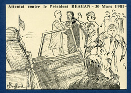 ⭐ France - Carte Postale - Attentat Contre Le Président Reagan ⭐ - Empfänge