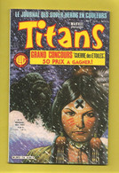 Titans N° 76 - Editions Lug à Lyon - Mai 1985 - BE. - Lug & Semic