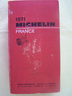 GUIDE MICHELIN FRANCE. 1971.  100_2804TRC"a" - Michelin-Führer