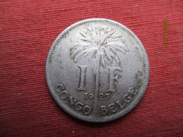 Congo Belge 1 Franc 1927 - 1910-1934: Albert I.