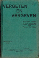 Vergeten En Vergeven (door Palmer Putman) (1935) - Theater