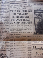 1933  Monsieur Bonhoure De Tarascon Gagne Le Gros Lot De 5 Millions ; Etc  ( Journal L'AMI DU PEUPLE ) - Testi Generali