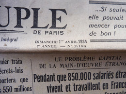 1934 Alors Que 850000 étrangers Travaillent En France 350000 Chômeurs Français Tendent La Main ; Etc ( L'AMI DU PEUPLE ) - General Issues