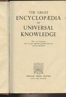 The Great Encyclopaedia Of Universal Knowledge - With 1100 Illustrations And A 22-page Supplement Of Famous Characters I - Dictionnaires, Thésaurus