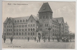 (71345) AK Metz, Neue Oberpostdirektion, 1919 - Lothringen