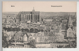(81592) AK Metz, Gesamtansicht, Vor 1945 - Lothringen