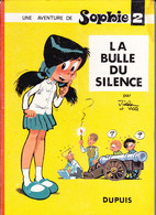 GF-21: 433 : UNE AVENTURE DE SOPHIE LA BULLE DU SILENCE. PAR JIDEHEM ET VICQ - Sophie