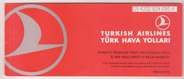 TURKISH AIRLINES TICKET ,ISTANBUL-ANTALYA -ISTANBUL 1992 - Europa