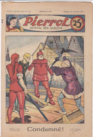 C 16) B D > Français >  Magazines Et Périodiques > Pierrot  1934 >/ N°47/ > 8 R/V Pgs  A4 - Pierrot