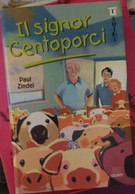 Il Signor Centoporci - Paul Zindel - Giunti Editore, 1998 - Ragazzi