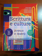 Scrittura E Culture Tomo B- AA.VV- Palumbo - 2009 -  M - Ragazzi