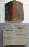 Neuestes Und Gründlichstes Alphabetisches Lexicon Der Sämmtlichen Ortschaften Der Deutschen Bundesstaaten - Erste Abthei - Sin Clasificación