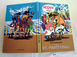 Die Digedags Und Die Pirateninsel (Mosaik Sammelband 9 Der Alten Ausgabe Der Amerika-Serie) - Digedags