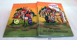 Die Digedags Bei Den Indianern (alte Ausgabe - Sammelband Amerika-Serie 3) - Digedags