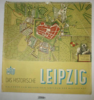 Das Historische Leipzig - Kalender Zum 800jährigen Jubiläum Der Messestadt - Kalender