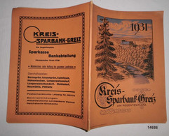 Kreis-Sparbank Greiz, Am Regentenplatz (in Großen Teilen Identisch Mit Dem Zeitgleichen Kalender: Reußischer Kalender - - Calendriers