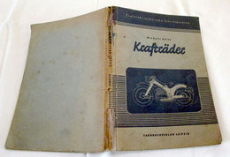 Krafträder (Kraftfahrtechnische Schriftenreihe) - Technical