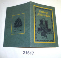 Kirchberger Mettenbüchlein Enthaltend Die Gesänge Bei Der Feier Der Christmetten In Kirchberg Am Morgen Des Heil. Christ - Sonstige & Ohne Zuordnung