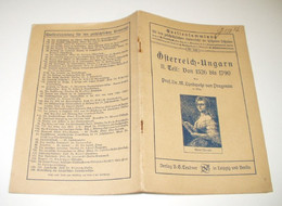 Österreich-Ungarn II. Teil: Von 1526 Bis 1790 - Politique Contemporaine