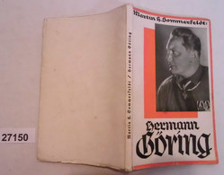 Hermann Göring - Ein Lebensbild - Biographies & Mémoires