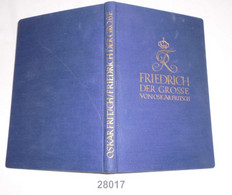 Friedrich Der Große Unser Held Und Führer - Biographies & Mémoires