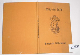 Balduin Bählmann Der Verhinderte Dichter - Humour