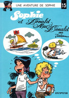 SOPHIE  "Sophie Et Donald Mac Donald"  Tome 15    De JIDEHEM  EDITIONS DUPUIS - Sophie