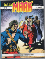 Tutto "Mark" (Bonelli 1991) N. 19 - Bonelli