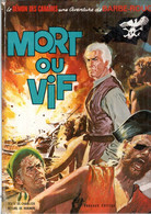 BARBE ROUGE  "Mort Ou Vif"    De CHARLIER / HUBINON  Intérieur PILOTE   EDITIONS DARGAUD - Barbe-Rouge