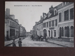 Cpa  62 MARQUISE  RUE SAINTE BARBE - Marquise