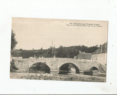 CHAMBON SUR VOUEIZE (CREUSE) 806 PONT EN DOS D'ANE DU MOYEN AGE SUR LA VOUEIZE - Chambon Sur Voueize