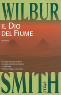 ZA18005 - WILBUR SMITH : IL DIO DEL FIUME - Grandes Autores