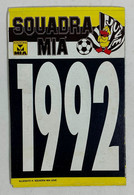 24280 111/ Cartaceo - Squadra Mia Juventus - Calendario 1992 - Cm 14 X 9 - Klein Formaat: 1991-00