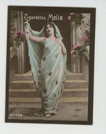 CHROMOS CIGARETTES - PUB Pour CIGARETTES MELIA ALGER - Artiste 1900 - Portrait De RITTER - Melia