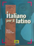 Italiano Per Il Latino Di Aa.vv., 2009, Archimede Edizioni - Ragazzi