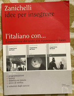 Idee Per Insegnare - B. Panebianco , A. Varani - Zanichelli - 2009 - M - Ragazzi