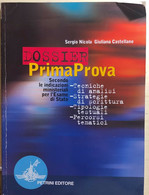 Dossier Prima Prova Di Nicola-castellano, 2001, Petrini Editore - Ragazzi