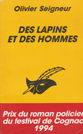 Olivier Seigneur - Des Lapins Et Des Hommes - Roman - Le Masque - 224 Pages - Le Masque