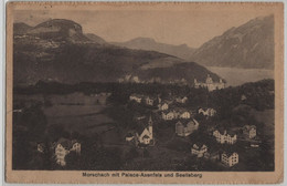 Morschach Mit Palace-Axenfels Und Seelisberg - Photoglob No. 04168 - Morschach