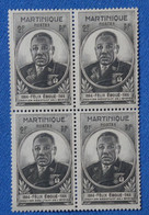 #1MARTINIQUE  BEAU BLOC DE 4 T.P NEUFS  1944 F EBOUE  BELLE GOMME ORIGINE - Blocks & Sheetlets