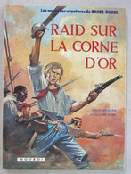 Barbe Rouge Raid Sur La Corne D'or Novedi 1983 TBE - Barbe-Rouge