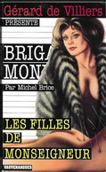 Les Filles De Monseigneur Par Michel Brice - Brigade Mondaine N°20 - Brigade Mondaine