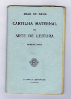 M1 A) Portugal João De Deus CARTILHA MATERNAL OU ARTE DE LEITURA 1ª Parte Ed. Livraria Bertrand - Schulbücher